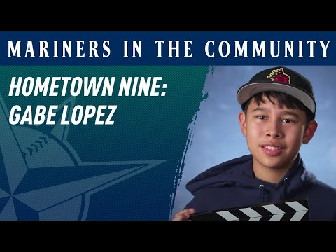 Seattle Mariners Hometown Nine Spotlight: Gabe Lopez video clip