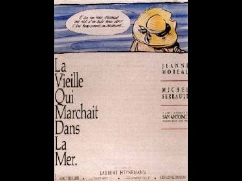 La vieille qui marchait dans la mer'