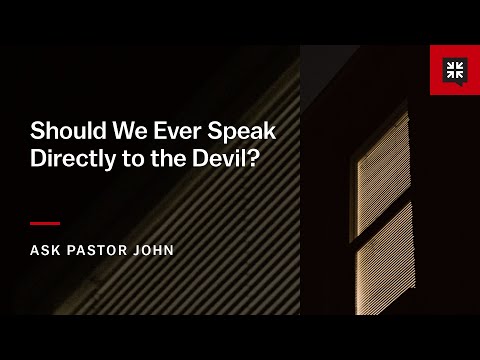 Should We Ever Speak Directly to the Devil?