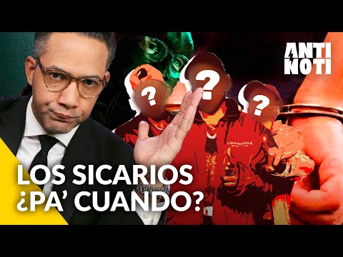 Los Sicarios ¿Pa' Cuándo? [Editorial] | Antinoti