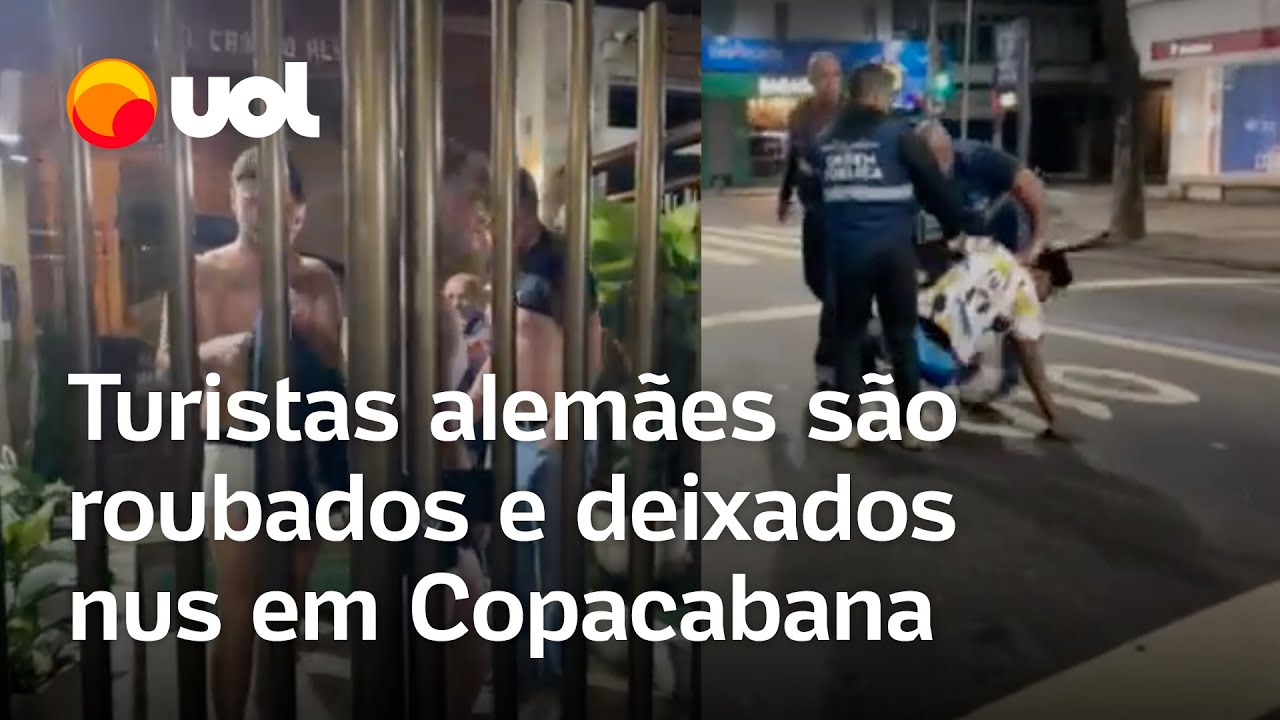 Turistas alemães são roubados e deixados nus em Copacabana, no Rio de Janeiro; veja vídeo