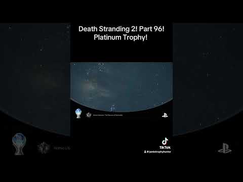 Well after 296 hours we got it! Amazing game! #kojima #deathstranding2 #ps5 #platinumtrophy