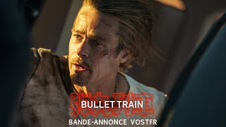 Bullet train :  bande-annonce VOST