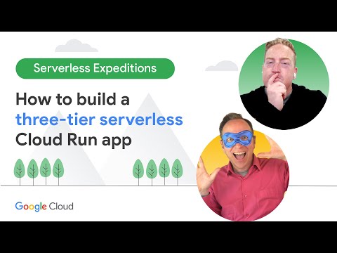 How to build a three-tier serverless Cloud Run app