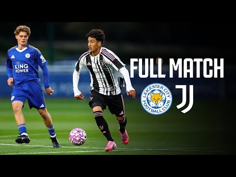 LIVE MATCH | Leicester - Juventus | Premier League International Cup