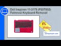 Dell Inspiron 11-3179 (P25T002) Palmrest Keyboard How-To Video Tutorial