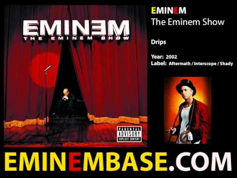 Eminem - Drips