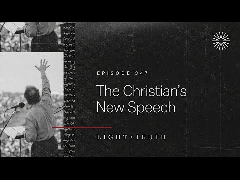 The Christian’s New Speech