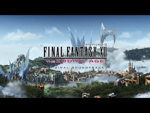 FINAL FANTASY XII THE ZODIAC AGE Original Soundtrack