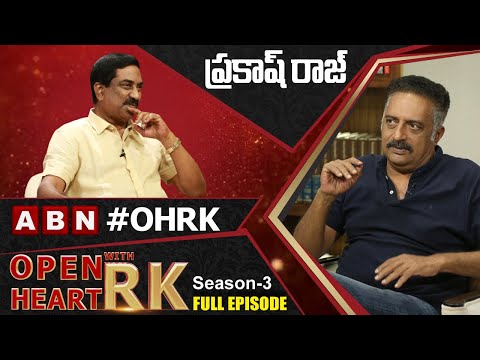 Prakash Raj 'Open Heart With RK'- Full Episode Prakash Raj 'Open Heart With RK'- Full Episode