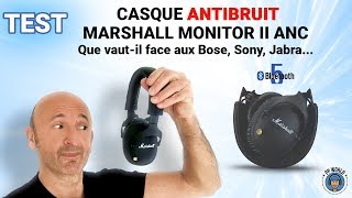 Vido-Test : TEST : Casque ANTIBRUIT Marshall Monitor II ANC ! (Bluetooth 5)