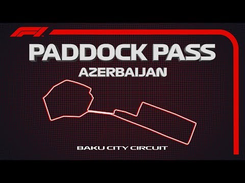 F1 Paddock Pass | Pre-Race At The 2019 Azerbaijan Grand Prix