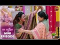 Mann Atisundar | Mini Episode 804 | Radhya aur Pratham Ki Kahani | Dangal TV