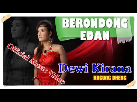 Berondong Edan - DEWI KIRANA 2014 | Official Music Video