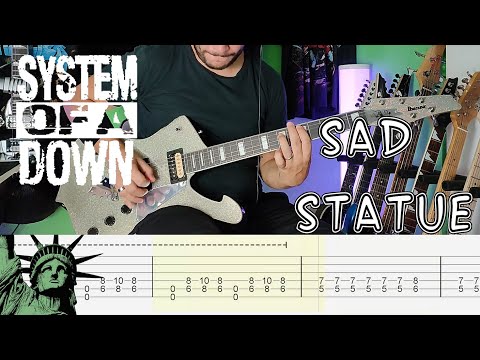 System of a Down - Sad Statue |Guitar Cover| |Tab|