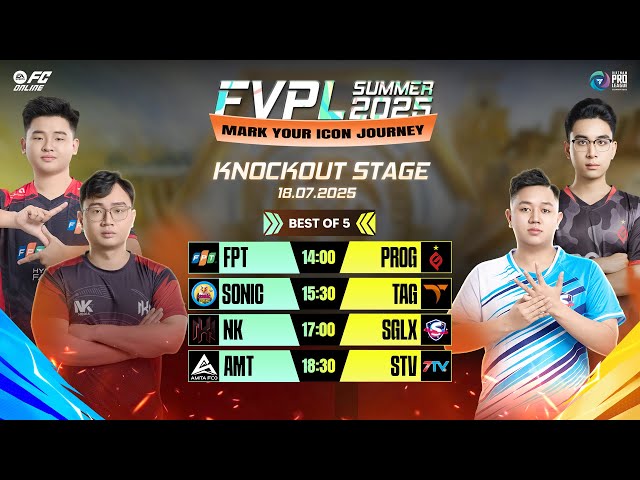 TOP 8 tranh tài, NK và SGLX giải quyết duyên nợ | FVPL Summer 2025 Knockout Stage 18/07