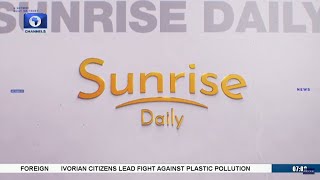 Sunrise Daily | 17/04/2024
