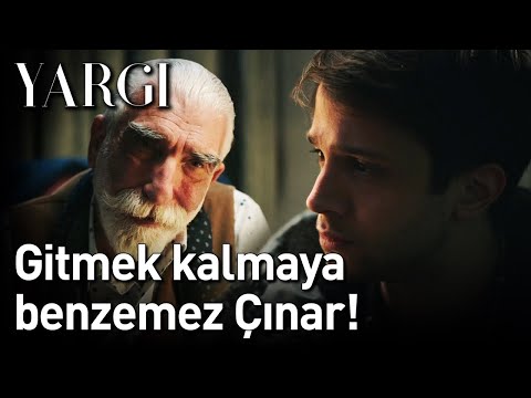 Yargı 28. Bölüm - Gitmek Kalmaya Benzemez Çınar!