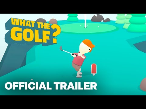 WHAT THE GOLF? - Official PlayStation 4 & 5 Release Trailer