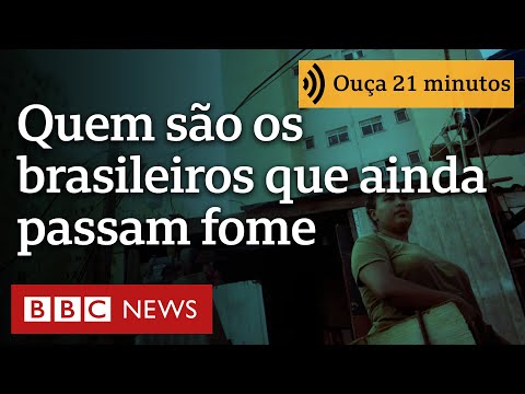 'Me sugeriram sair com alguém para conseguir comida': quem são os brasileiros que ainda passam fome