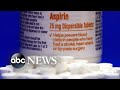 Aspirin no longer recommended to prevent 1st heart attack or stroke l GMA