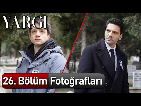 Yargı 26. Bölüm Fotoğrafları 📸📸