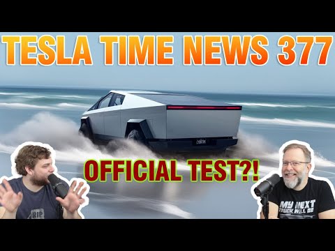 Cybertruck Official Test? | Tesla Time News 377