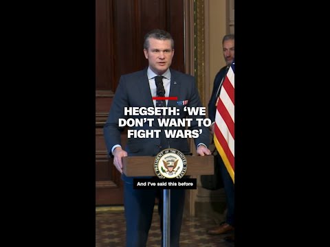 'We don't want to fight wars': Hegseth sends message after being sworn in