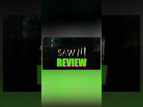 Saw III #moviereview