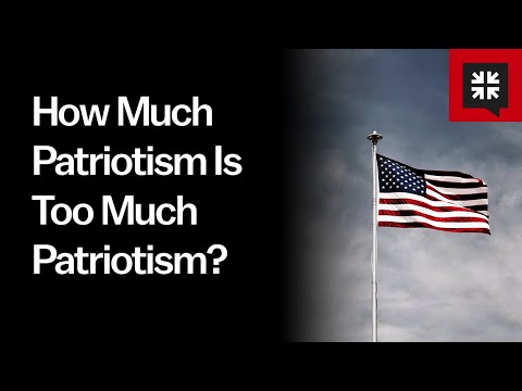 How Much Patriotism Is Too Much Patriotism? //  Ask Pastor John