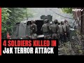Poonch Encounter: 4 Soldiers Killed In Encounter With Terrorists In J&K