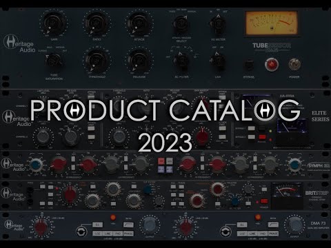 Heritage Audio - Product Catalog 2023