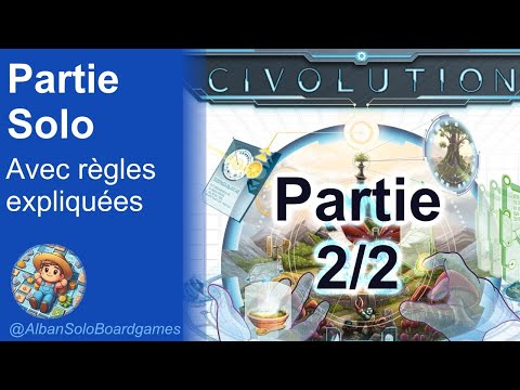 [FR] Civolution (3/3) | La Partie Solo avec règles expliquées | Comment jouer ? | PARTIE 2