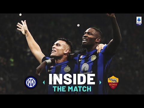 Inter claim win in Serie A classic | Inside The Match | Inter-Roma | Serie A 2023/24