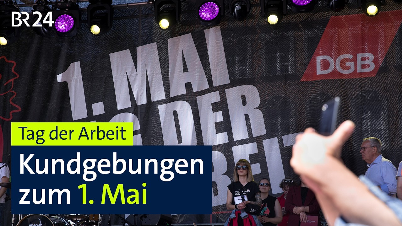 Kundgebungen zum 1. Mai in Nürnberg und München | BR24