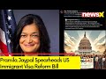 Pramila Jaypal Spearheads US Immigrant Visa Reform Bill | NewsX