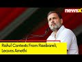 Rahul Quits Amethi, Fights From Raebareli | Pulse From Raebareli | NewsX