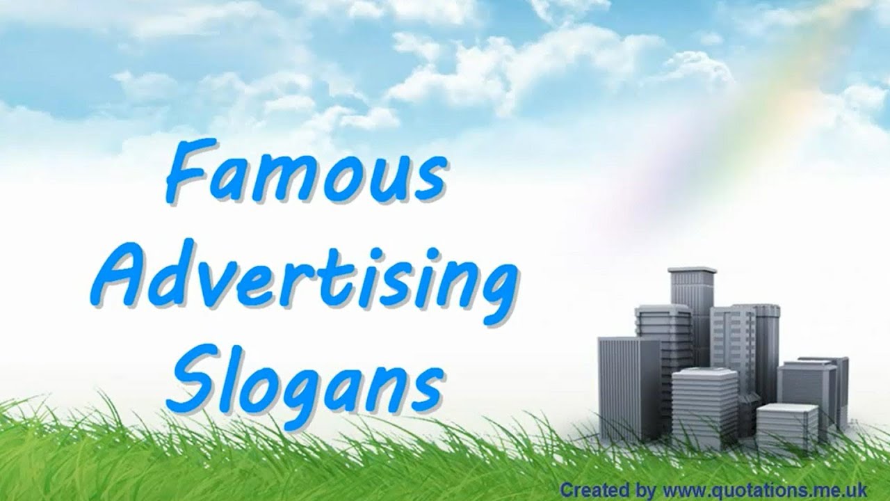 famous-advertising-slogans-famous-quotations-youtube