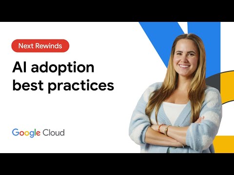 Five practical considerations for adopting AI (Next ‘23 Rewind)