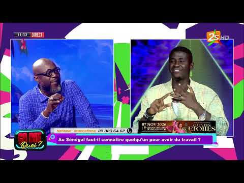 Trouver un travail au Sénégal : Faut-il obligatoirement avoir des contacts ? (Ça dit quoi ?)
