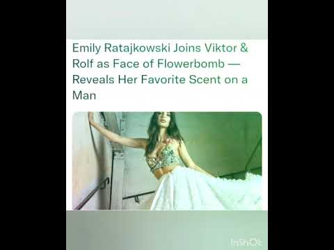 Emily Ratajkowski Joins Viktor & Rolf as Face of Flowerbomb — Reveals Her Favorite Scent on a Man