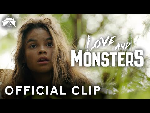 Love and Monsters | Not All Monsters are Bad | Paramount Movies