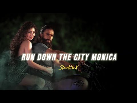 Run down the city - Monica (Slowed Reverb) Dhurandhar
