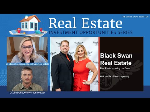 The White Coat Investor | Who Is Black Swan Real Estate?