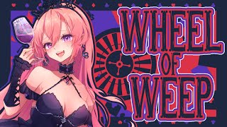 Wheel of ☠️ WEEP ☠️