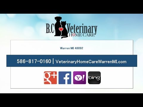 B. C. Veterinary Home Care | Warren MI Veterinarians