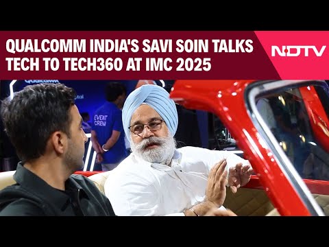 Qualcomm India's Savi Soin Talks Tech To Tech360 At IMC 2025