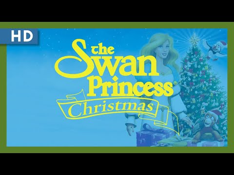 The Swan Princess Christmas'