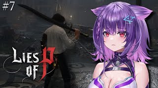 【LIES OF P #7】Krat Central Station!【#AngyCatto | VOLs 】