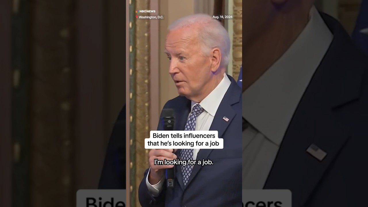 Biden tells influencers he’s looking for a job